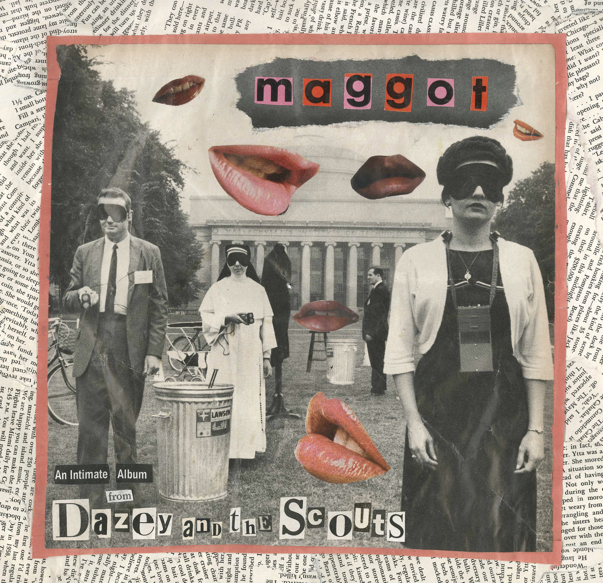 Dazey and the Scouts Maggot